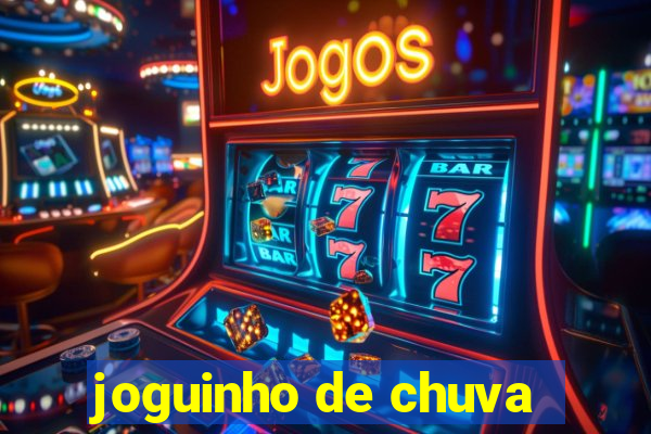 joguinho de chuva